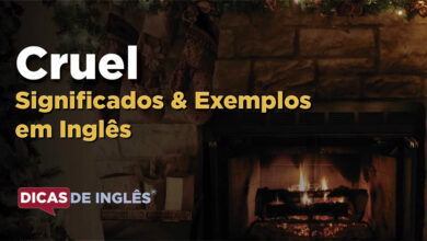 O que Cruel significa em ingles