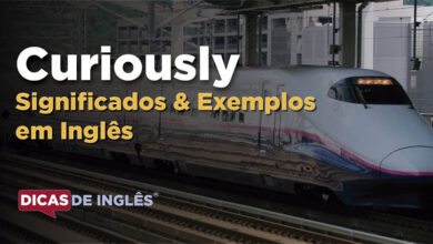 O que Curiously significa em ingles
