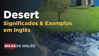 O que Desert significa em ingles