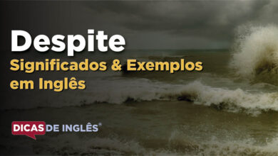 O que Despite significa em ingles