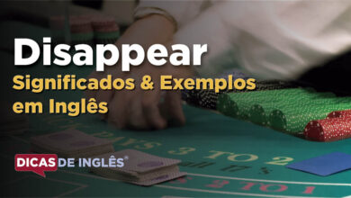 O que Disappear significa em ingles