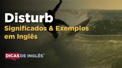 O que Disturb significa em ingles