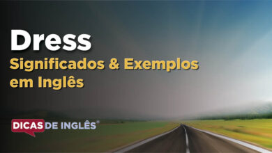 O que Dress significa em ingles