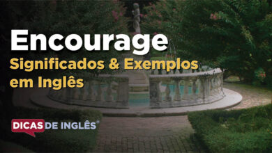 O que Encourage significa em ingles