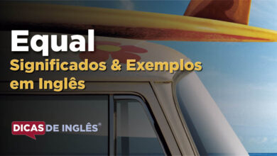 O que Equal significa em ingles