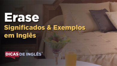 O que Erase significa em ingles