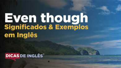 O-que-Even-though-significa-em-ingles-1
