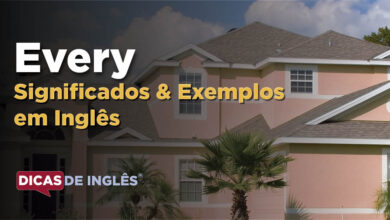 O que Every significa em ingles