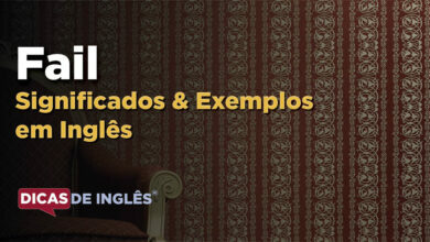 O que Fail significa em ingles