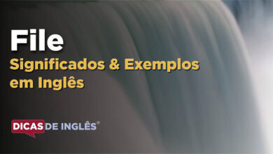 O que File significa em ingles