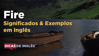 O que Fire significa em ingles