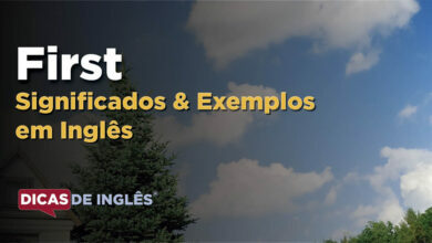 O que First significa em ingles