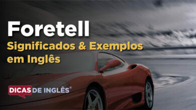 O que Foretell significa em ingles