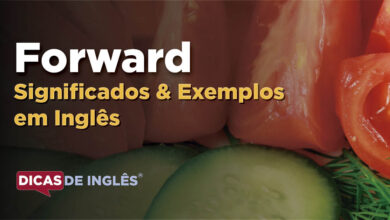 O que Forward significa em ingles