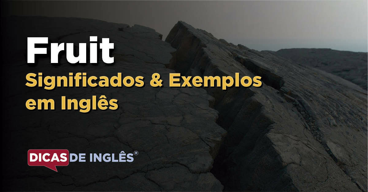 O que "Fruit" significa em inglês? Dicas de Inglês