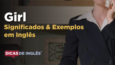 O que Girl significa em ingles