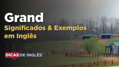 O que Grand significa em ingles