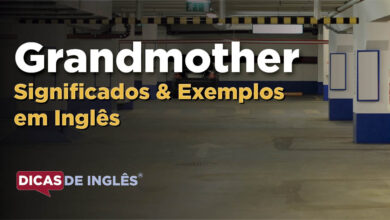 O que Grandmother significa em ingles