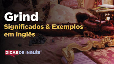 O que Grind significa em ingles