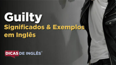 O que Guilty significa em ingles