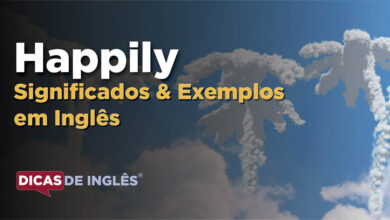O que Happily significa em ingles