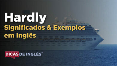 O que Hardly significa em ingles