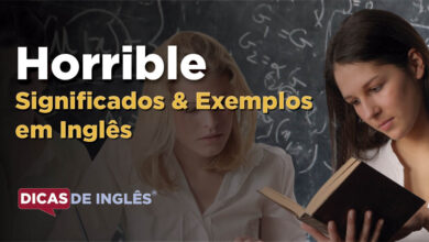 O que Horrible significa em ingles