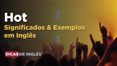 O que Hot significa em ingles