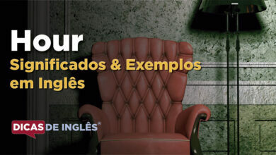 O que Hour significa em ingles