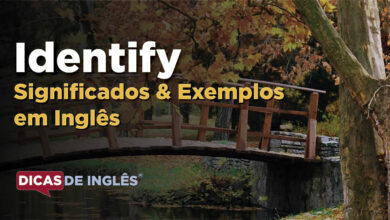 O que Identify significa em ingles