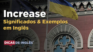 O que Increase significa em ingles