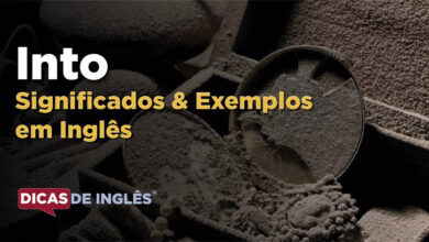 O que Into significa em ingles