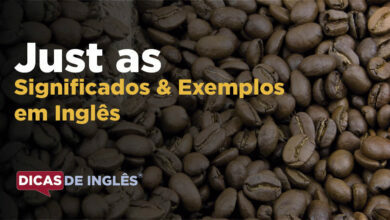 O-que-Just-as-significa-em-ingles-1