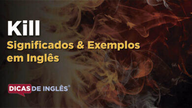 O que Kill significa em ingles