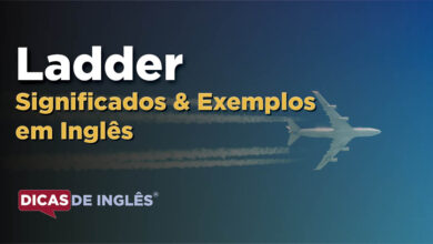 O que Ladder significa em ingles