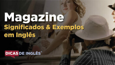 O que Magazine significa em ingles