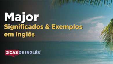 O que Major significa em ingles