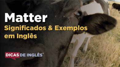 O que Matter significa em ingles