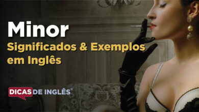 O que Minor significa em ingles