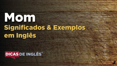 O que Mom significa em ingles