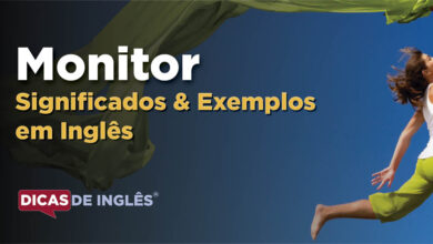 O que Monitor significa em ingles