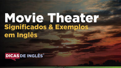 O que Movie Theater significa em ingles