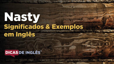 O que Nasty significa em ingles