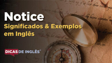 O que Notice significa em ingles