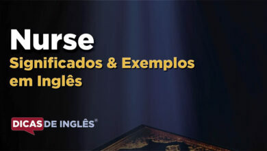 O que Nurse significa em ingles
