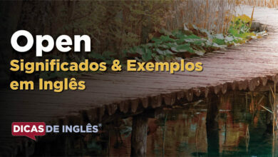 O que Open significa em ingles