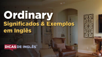 O que Ordinary significa em ingles