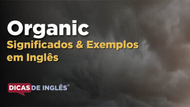 O que Organic significa em ingles