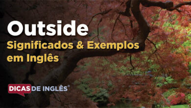 O que Outside significa em ingles