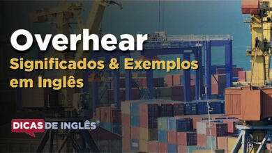 O que Overhear significa em ingles